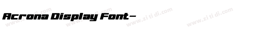 Acrona Display Font字体转换